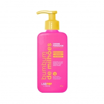 CREME FIRMADOR BUMBUM DE MILHOES 240ML LABPOP